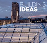 cover of Building Ideas: An Architectural Guide to the University of Chicago