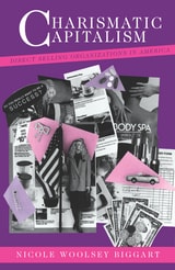 cover of Charismatic Capitalism: Direct Selling Organizations in America