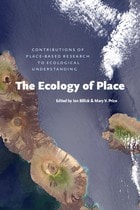 cover of The Ecology of Place: Contributions of Place-Based Research to Ecological Understanding