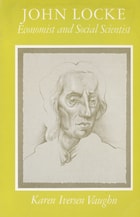 cover of John Locke: Economist and Social Scientist