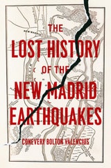 cover of The Lost History of the New Madrid Earthquakes