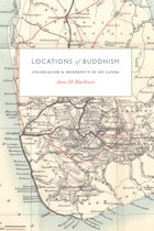 cover of Locations of Buddhism: Colonialism and Modernity in Sri Lanka