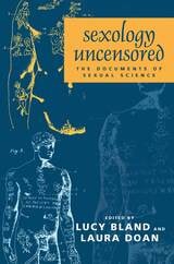 cover of Sexology Uncensored: The Documents of Sexual Science