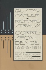 cover of Gustav Mahler--Richard Strauss: Correspondence 1888-1911