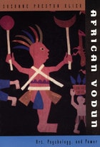 cover of African Vodun: Art, Psychology, and Power