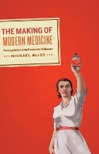 cover of The Making of Modern Medicine: Turning Points in the Treatment of Disease
