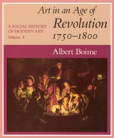 cover of A Social History of Modern Art, Volume 1: Art in an Age of Revolution, 1750-1800