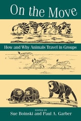 cover of On the Move: How and Why Animals Travel in Groups