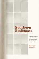 cover of Southern Stalemate: Five Years without Public Education in Prince Edward County, Virginia