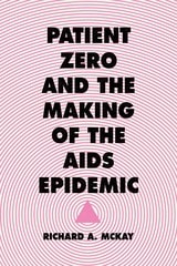 cover of Patient Zero and the Making of the AIDS Epidemic