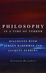 cover of Philosophy in a Time of Terror: Dialogues with Jurgen Habermas and Jacques Derrida