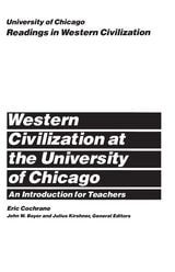 cover of University of Chicago Readings in Western Civilization, An Introduction for Teachers: Western Civilization at the University of Chicago