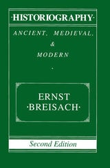 cover of Historiography: Ancient, Medieval, and Modern