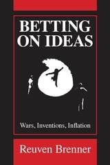 cover of Betting on Ideas: Wars, Invention, Inflation