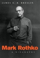cover of Mark Rothko: A Biography
