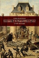 cover of Sovereignty and the Responsibility to Protect: A New History