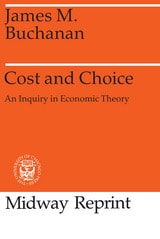 cover of Cost and Choice: An Inquiry in Economic Theory
