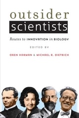 cover of Outsider Scientists: Routes to Innovation in Biology