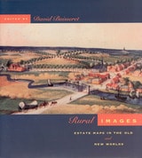cover of Rural Images: Estate Maps in the Old and New Worlds