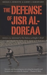 cover of The Defense of Jisr al-Doreaa: With E. D. Swinton's "The Defence of Duffer's Drift"