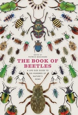 cover of The Book of Beetles: A Life-Size Guide to Six Hundred of Nature's Gems