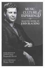 cover of Music, Culture, and Experience: Selected Papers of John Blacking