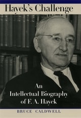 cover of Hayek's Challenge: An Intellectual Biography of F.A. Hayek