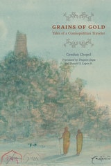 cover of Grains of Gold: Tales of a Cosmopolitan Traveler