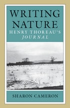 cover of Writing Nature: Henry Thoreau's Journal
