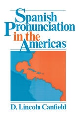 cover of Spanish Pronunciation in the Americas