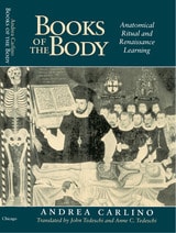 cover of Books of the Body: Anatomical Ritual and Renaissance Learning