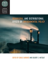 cover of Behavioral and Distributional Effects of Environmental Policy