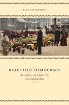 cover of Beautiful Democracy: Aesthetics and Anarchy in a Global Era