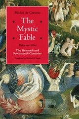 cover of The Mystic Fable, Volume One: The Sixteenth and Seventeenth Centuries