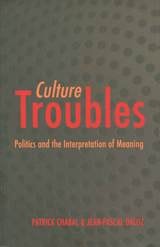 cover of Culture Troubles: Politics and the Interpretation of Meaning