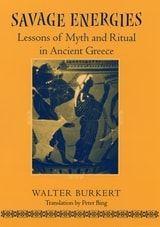 cover of Savage Energies: Lessons of Myth and Ritual in Ancient Greece