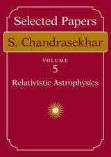 cover of Selected Papers, Volume 5: Relativistic Astrophysics