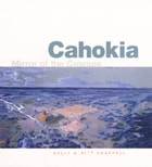 cover of Cahokia: Mirror of the Cosmos