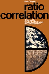 cover of Ratio Correlation: A Manual for Students of Petrology and Geochemistry
