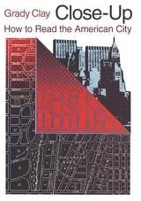 cover of Close-Up: How to Read the American City