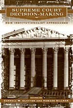 cover of Supreme Court Decision-Making: New Institutionalist Approaches