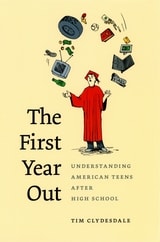 cover of The First Year Out: Understanding American Teens after High School