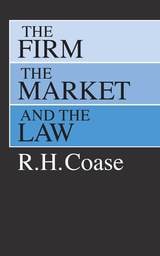 cover of The Firm, the Market, and the Law
