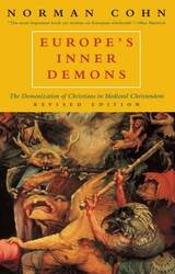 cover of Europe's Inner Demons: The Demonization of Christians in Medieval Christendom