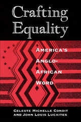 cover of Crafting Equality: America's Anglo-African Word