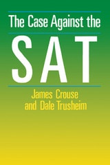 cover of The Case Against the SAT