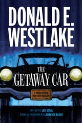 cover of The Getaway Car: A Donald Westlake Nonfiction Miscellany