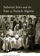 cover of Saharan Jews and the Fate of French Algeria