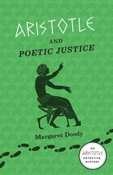 cover of Aristotle and Poetic Justice: An Aristotle Detective Novel