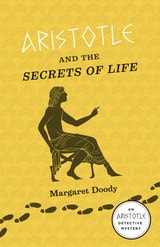 cover of Aristotle and the Secrets of Life: An Aristotle Detective Novel